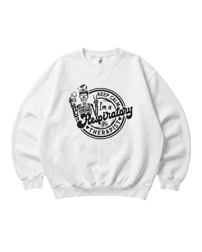 Keep Calm I'm a Respiratory Therapist Crewneck Sweatshirt Sublimation