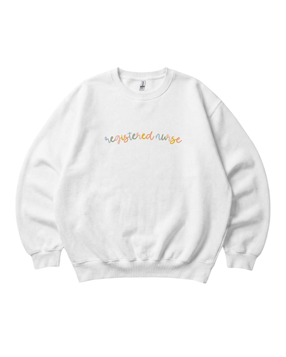 Registered Nurse Colorful Sweatshirt Unisex