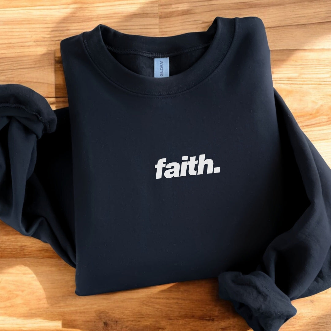 Faith Minimalist Center Chest Crewneck Sweatshirt Unisex