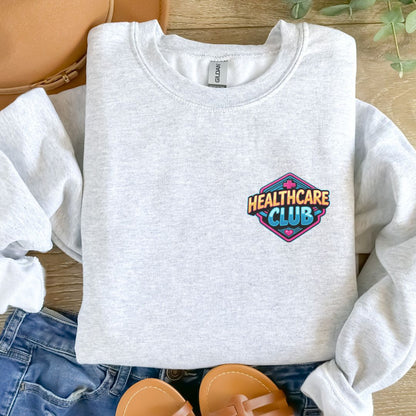 Healthcare Club Crewneck Sweatshirt Unisex