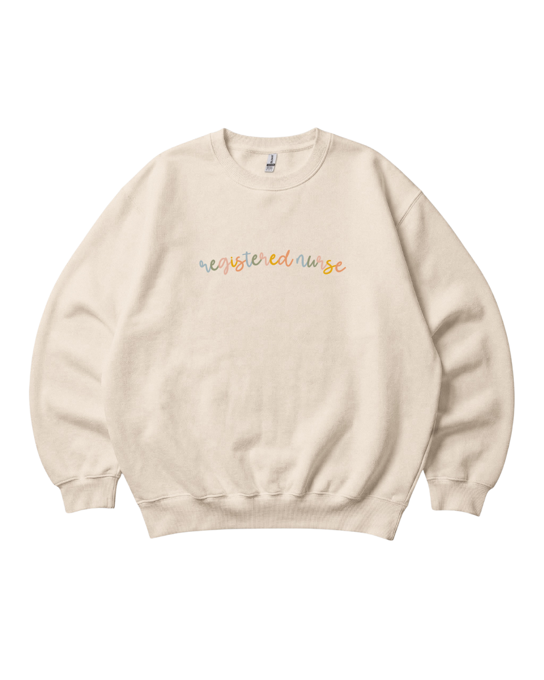 Registered Nurse Colorful Sweatshirt Unisex