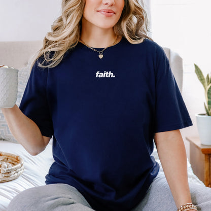 FAITH Minimalist T-shirt Unisex