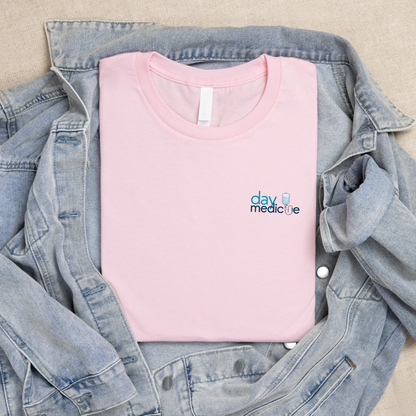 Day Medicine Unisex T-shirt for FMC Unit